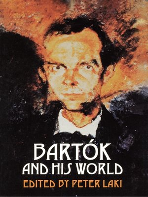 cover image of Bartók and His World